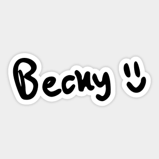 Becky Armstrong Signature Freenbecky Gap the series Sticker